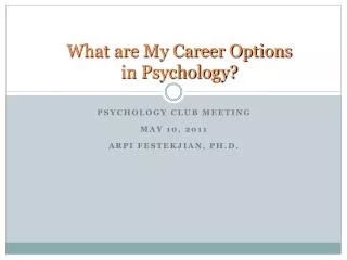 What are My Career Options in Psychology?
