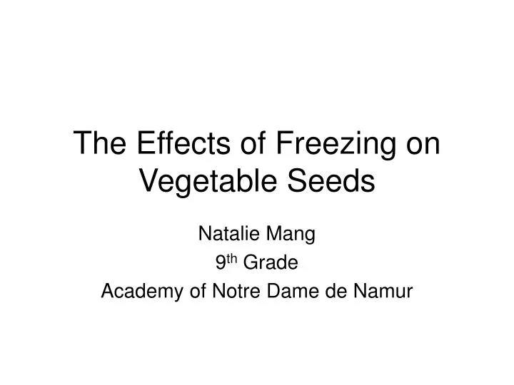 the effects of freezing on vegetable seeds