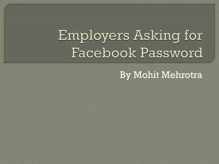 employers asking for facebook password
