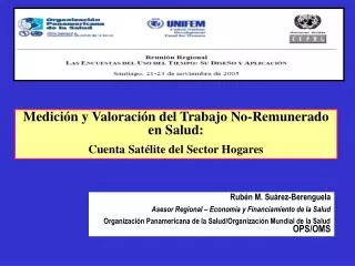 Medición y Valoración del Trabajo No-Remunerado en Salud: Cuenta Satélite del Sector Hogares