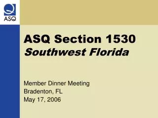 ASQ Section 1530 Southwest Florida