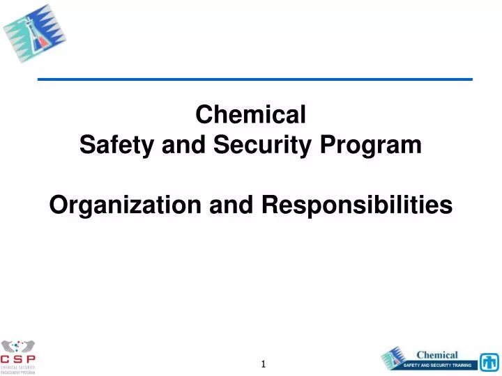 chemical safety and security program organization and responsibilities