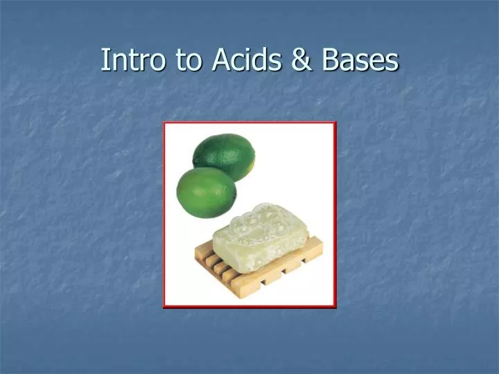 intro to acids bases