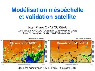 mod lisation m so chelle et validation satellite