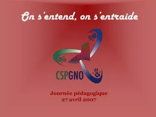 on s entend on s entraide