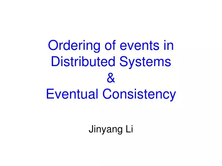 ordering of events in distributed systems eventual consistency