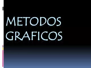 metodos graficos