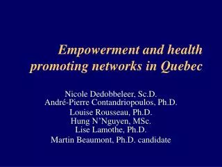 Empowerment and health promoting networks in Quebec