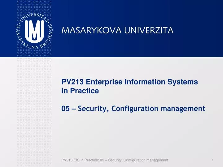 pv213 enterprise information systems in practice 0 5 security configuration management