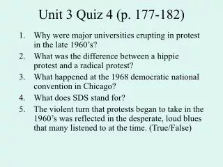 Unit 3 Quiz 4 (p. 177-182)