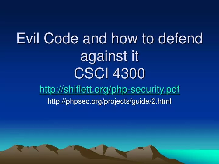 evil code and how to defend against it csci 4300