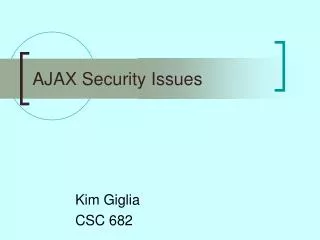 AJAX Security Issues