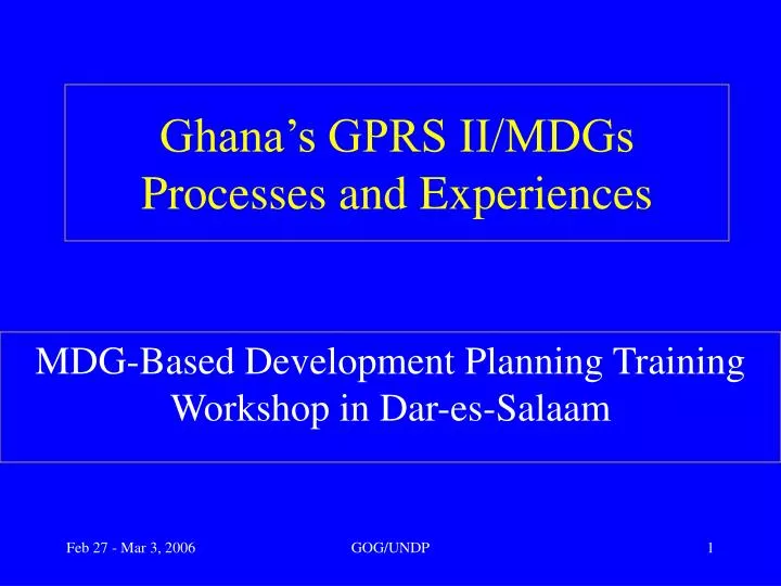 ghana s gprs ii mdgs processes and experiences
