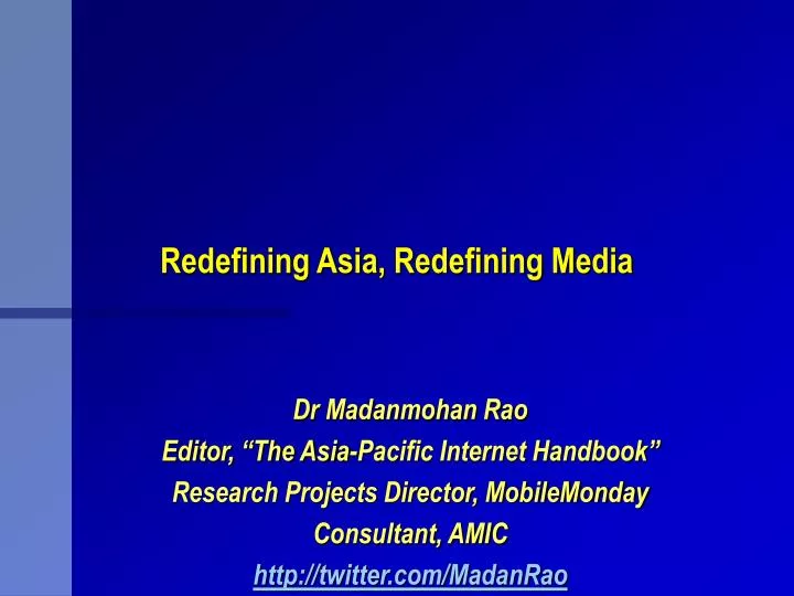 redefining asia redefining media