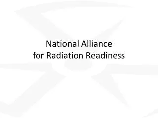 National Alliance for Radiation Readiness