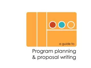 Program planning &amp; proposal writing