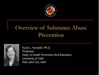 Overview of Substance Abuse Prevention