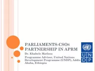 PARLIAMENTS-CSOs PARTNERSHIP IN APRM