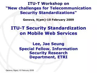 ITU-T Security Standardization on Mobile Web Services