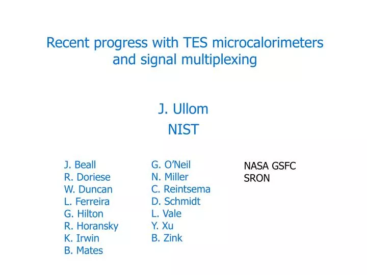 recent progress with tes microcalorimeters and signal multiplexing