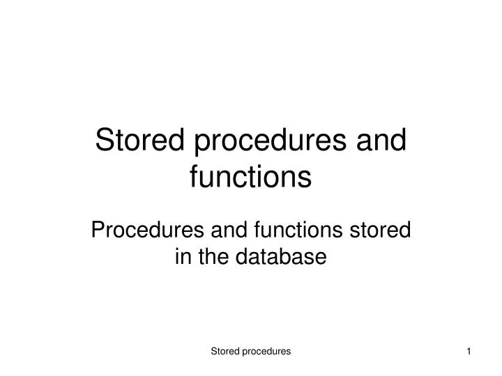 stored procedures and functions
