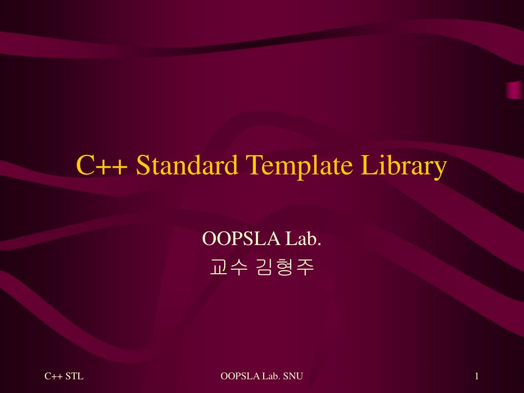 PPT - C++ Standard Template Library PowerPoint Presentation, free ...