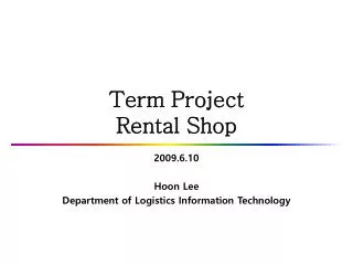 Term Project Rental Shop