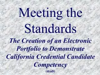 Meeting the Standards
