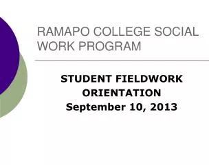 RAMAPO COLLEGE SOCIAL WORK PROGRAM