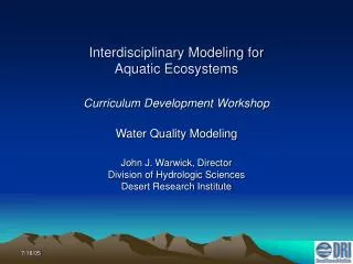 Interdisciplinary Modeling for Aquatic Ecosystems