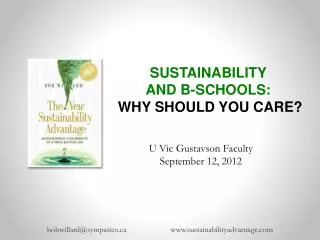 SUSTAINABILITY AND B-SCHOOLS: WHY SHOULD YOU CARE?