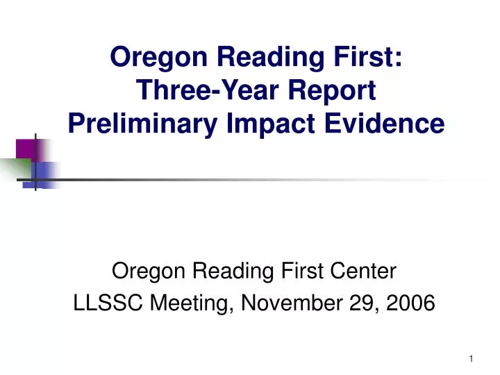 oregon reading first three year report preliminary impact evidence