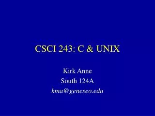 CSCI 243: C &amp; UNIX