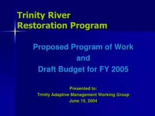 Trinity River Restoration Program