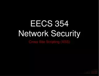 EECS 354 Network Security