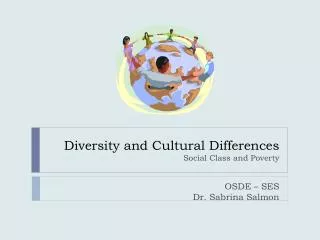 Diversity and Cultural Differences Social Class and Poverty