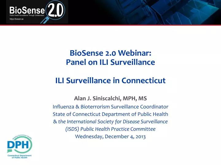 biosense 2 0 webinar panel on ili surveillance ili surveillance in connecticut