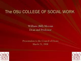 The OSU COLLEGE OF SOCIAL WORK