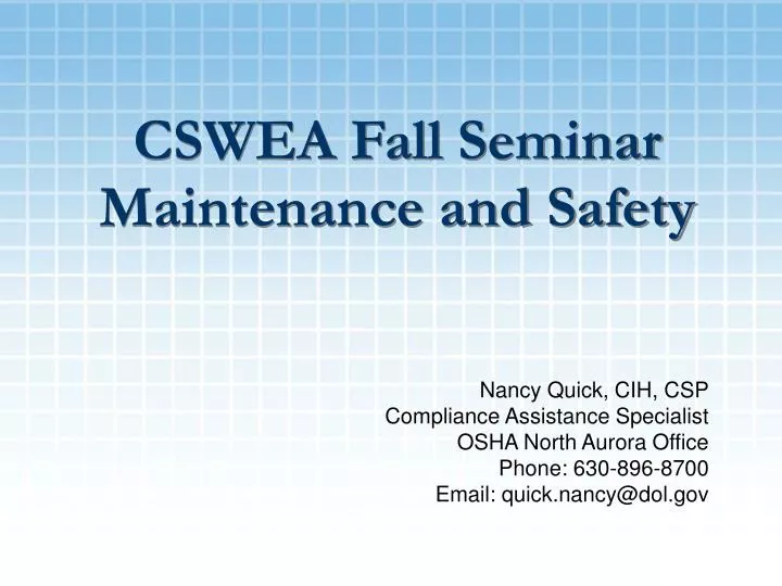 cswea fall seminar maintenance and safety