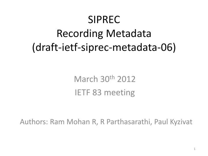 siprec recording metadata draft ietf siprec metadata 06