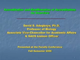 Accreditation and Reaffirmation of Accreditation: An Overview