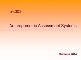 Anthropometric Assessment Systems
