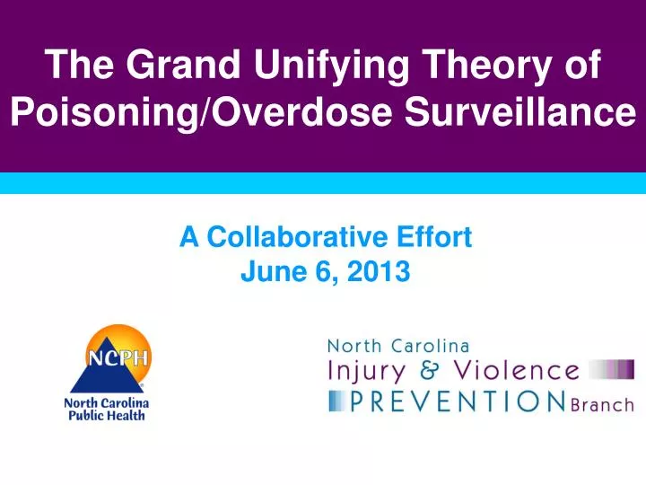 the grand unifying theory of poisoning overdose surveillance
