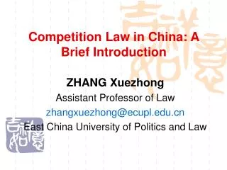 Competition Law in China: A Brief Introduction