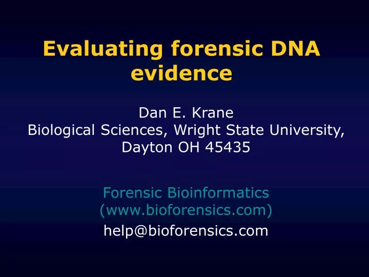 evaluating forensic dna evidence