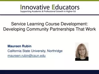 Service Learning Course Development: Developing Community Partnerships That Work