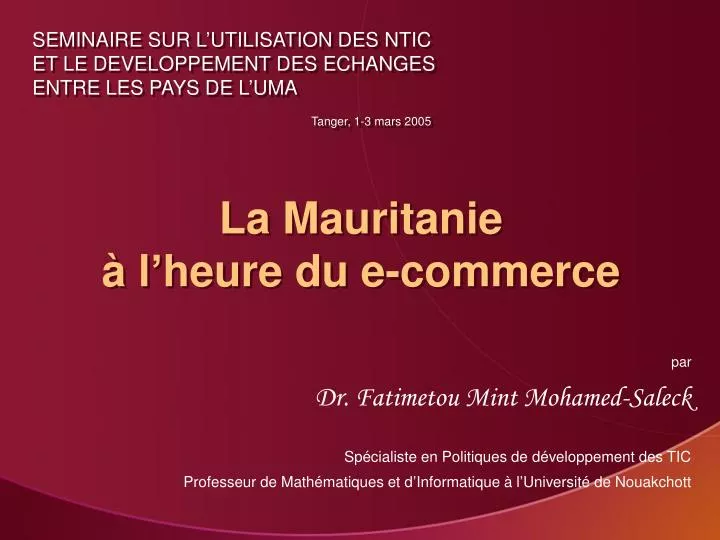 la mauritanie l heure du e commerce