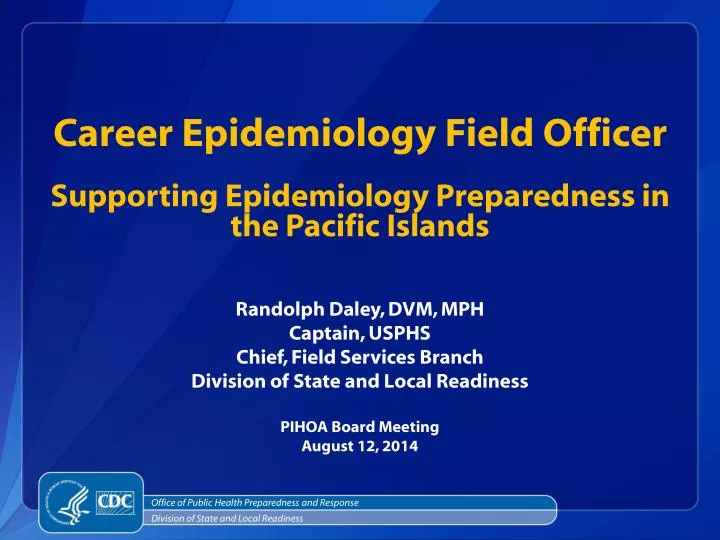 career epidemiology field officer supporting epidemiology preparedness in the pacific islands