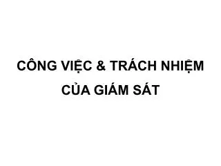 c ng vi c tr ch nhi m c a gi m s t