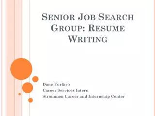 Senior Job Search Group: Resume Writing
